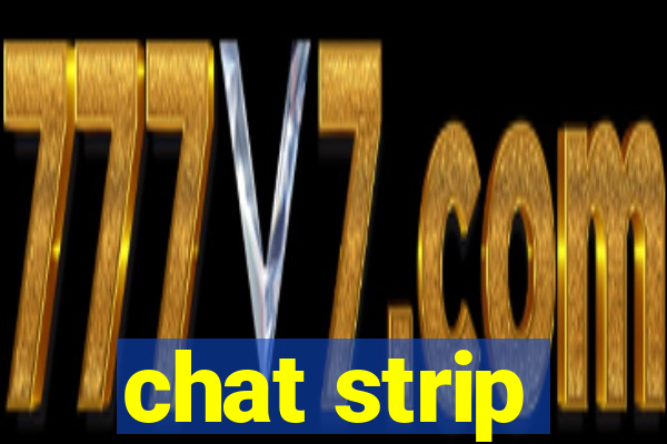 chat strip