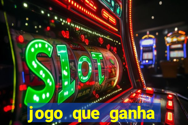 jogo que ganha dinheiro sem depositar nada