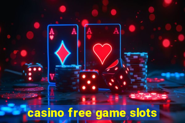 casino free game slots