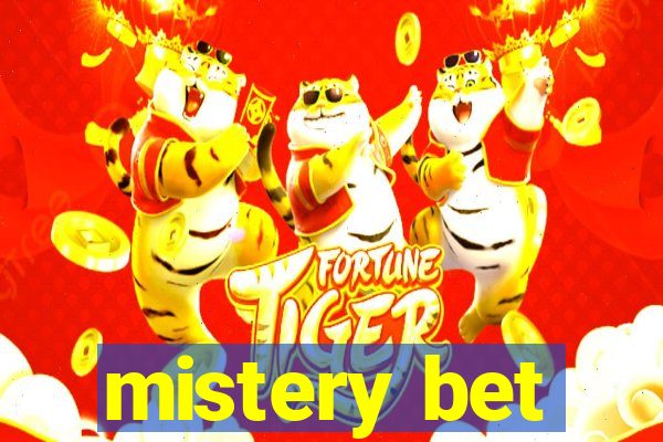 mistery bet