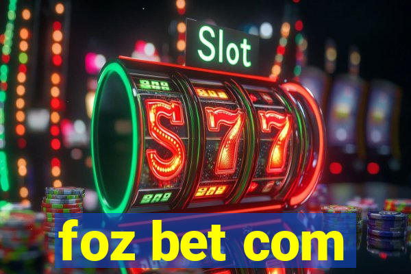 foz bet com