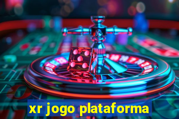 xr jogo plataforma