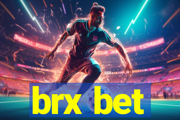 brx bet