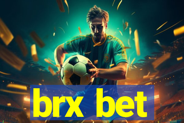 brx bet