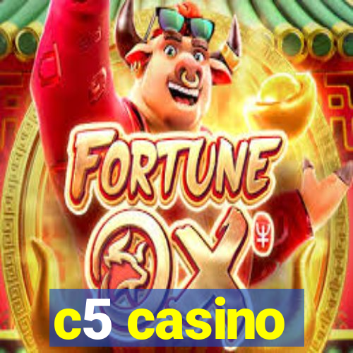 c5 casino