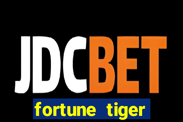 fortune tiger cassino pix