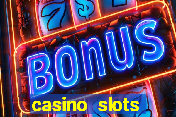 casino slots machines free games