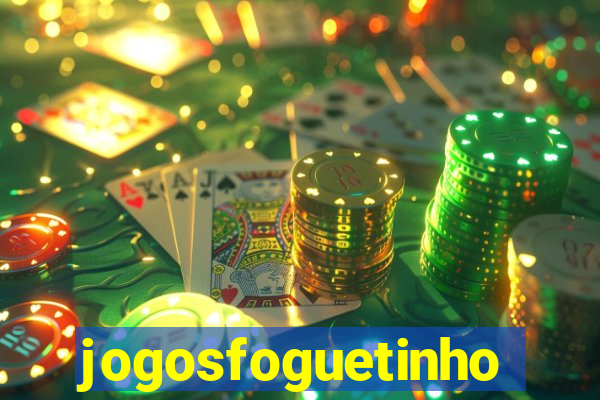 jogosfoguetinho