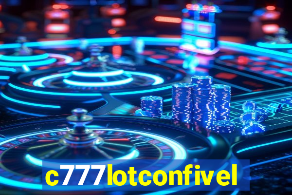 c777lotconfivel