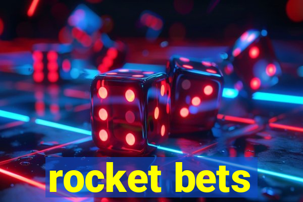 rocket bets