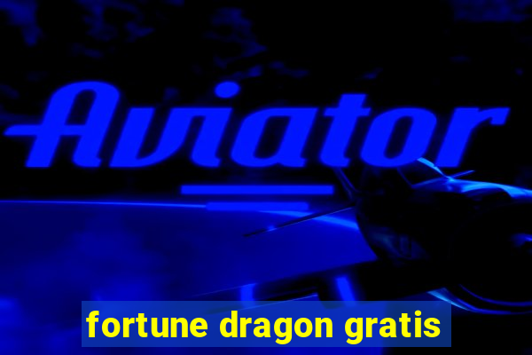 fortune dragon gratis