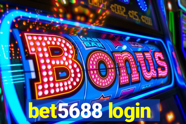 bet5688 login