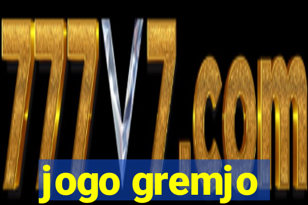 jogo gremjo