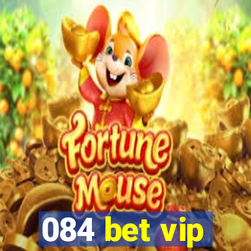 084 bet vip