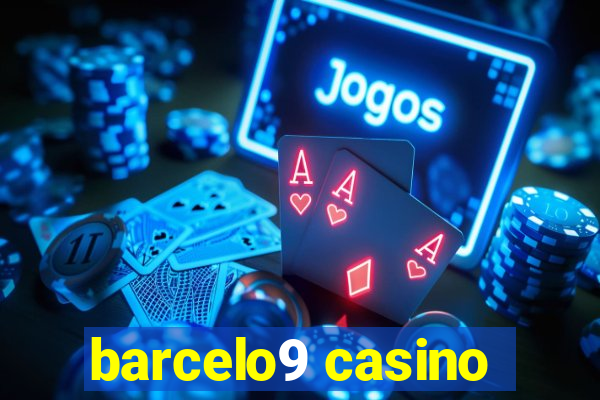 barcelo9 casino