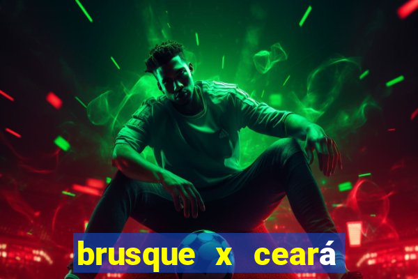 brusque x ceará sc palpite