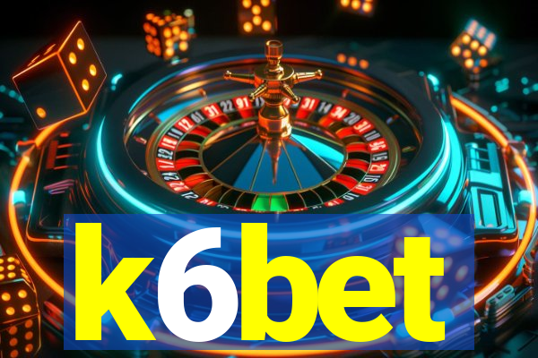 k6bet