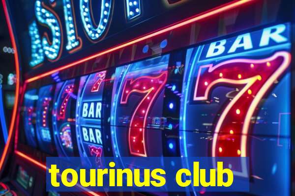 tourinus club