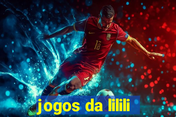 jogos da lilili