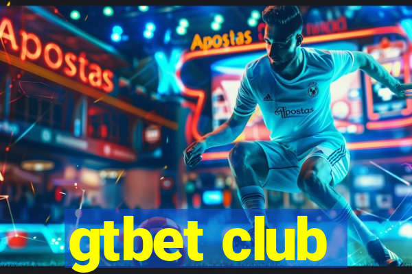 gtbet club