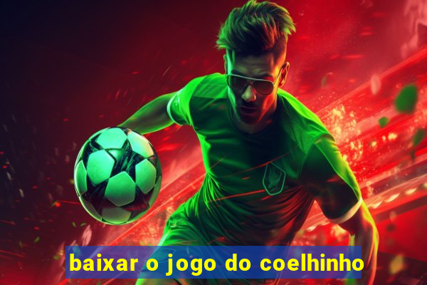 baixar o jogo do coelhinho