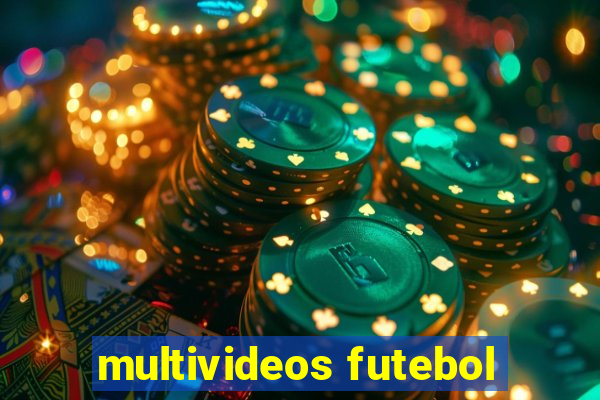 multivideos futebol