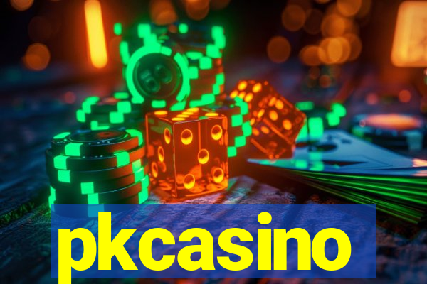 pkcasino