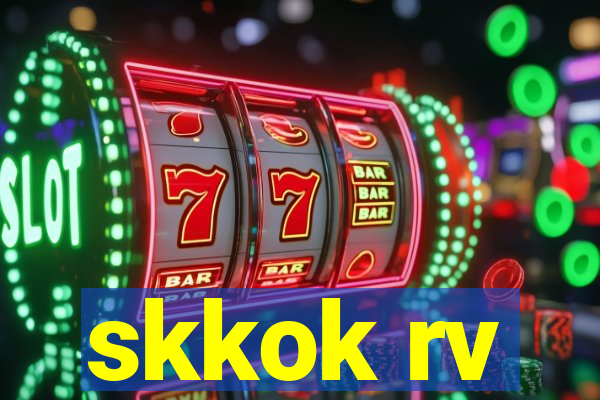 skkok rv