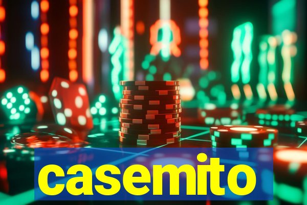 casemito