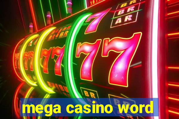 mega casino word