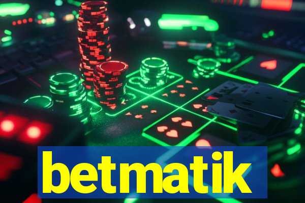 betmatik