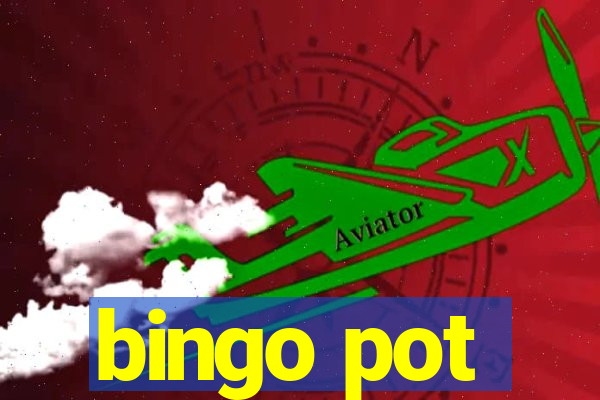 bingo pot