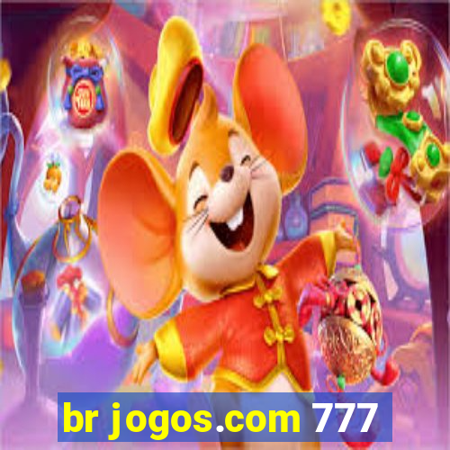 br jogos.com 777