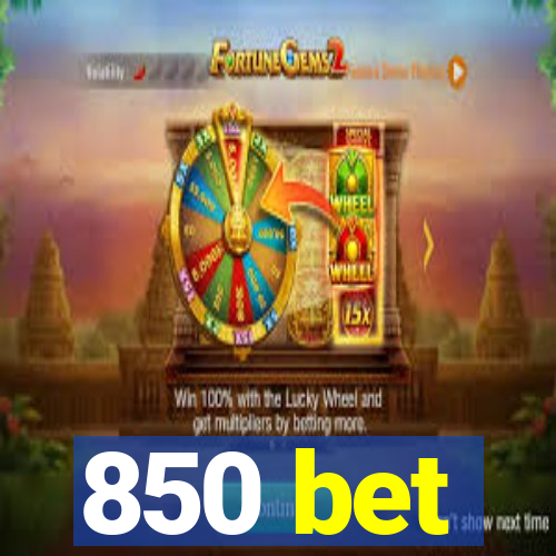 850 bet