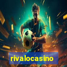 rivalocasino