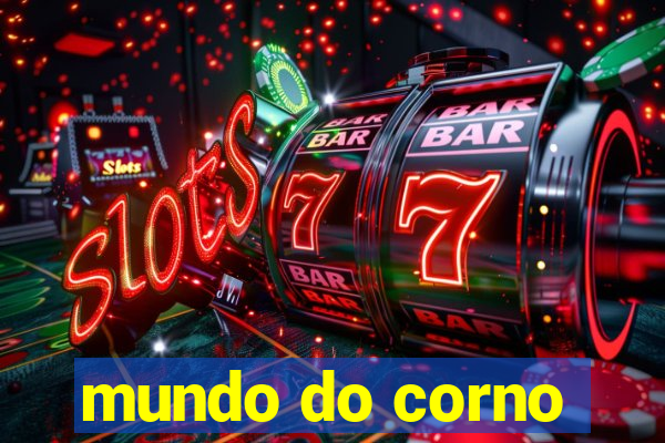 mundo do corno