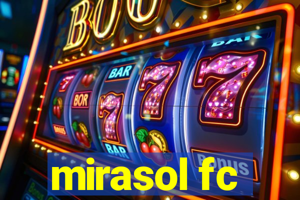 mirasol fc