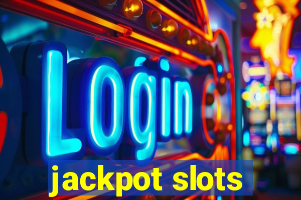 jackpot slots