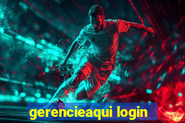 gerencieaqui login