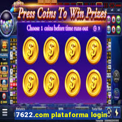 7622.com plataforma login