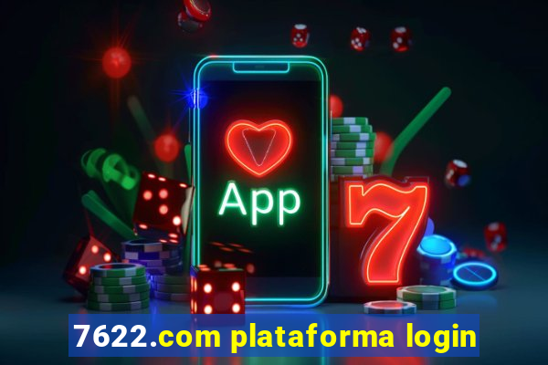 7622.com plataforma login