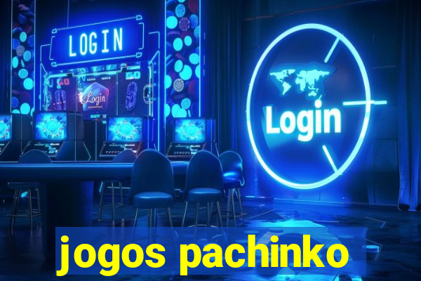 jogos pachinko