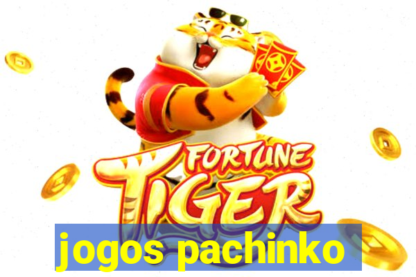 jogos pachinko