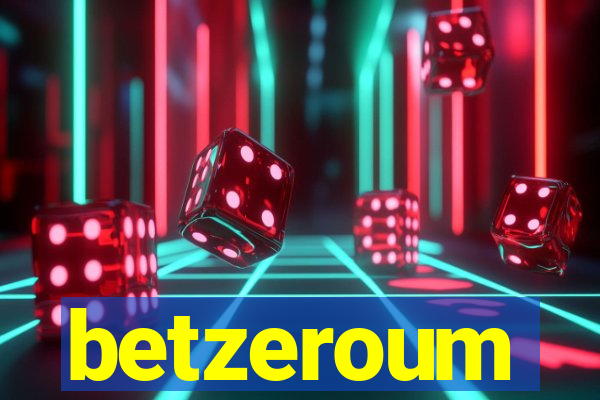 betzeroum