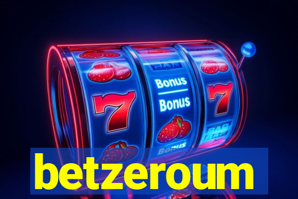 betzeroum