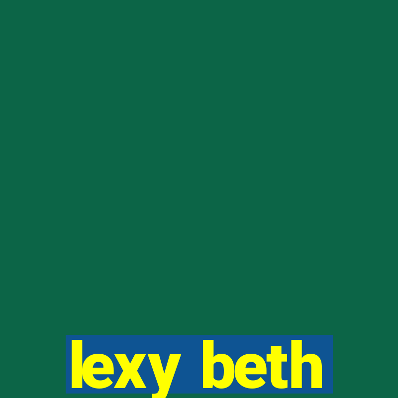 lexy beth