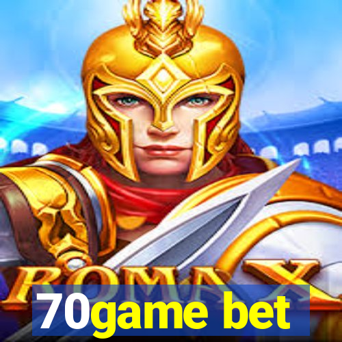 70game bet