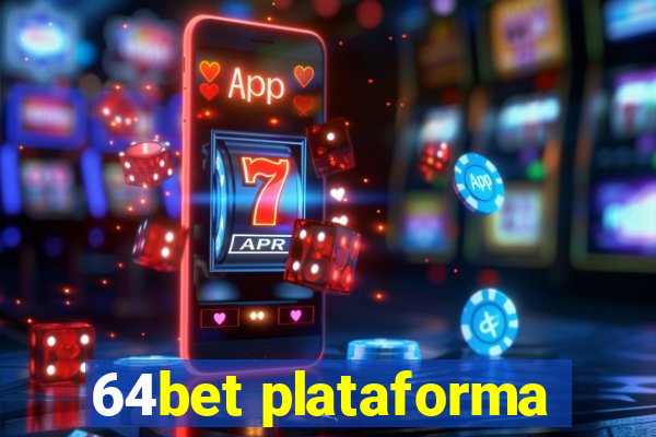 64bet plataforma