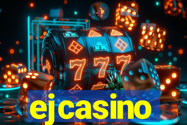 ejcasino