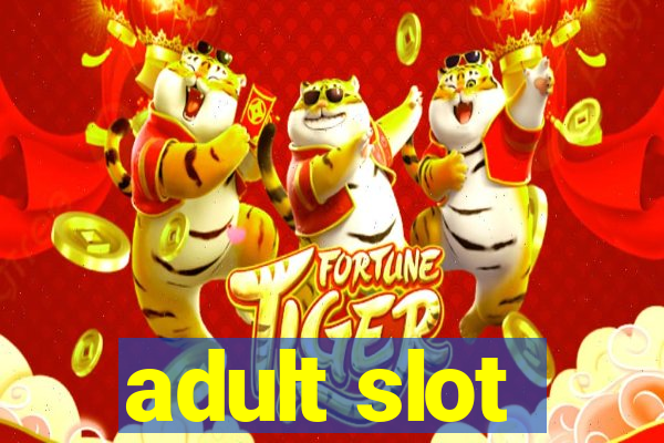 adult slot